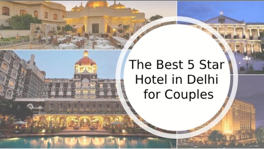 Hotel in Delhi for Couples